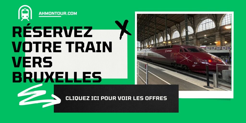 Réservez votre train vers Bruxelles : cliquez ici pour voir les offres