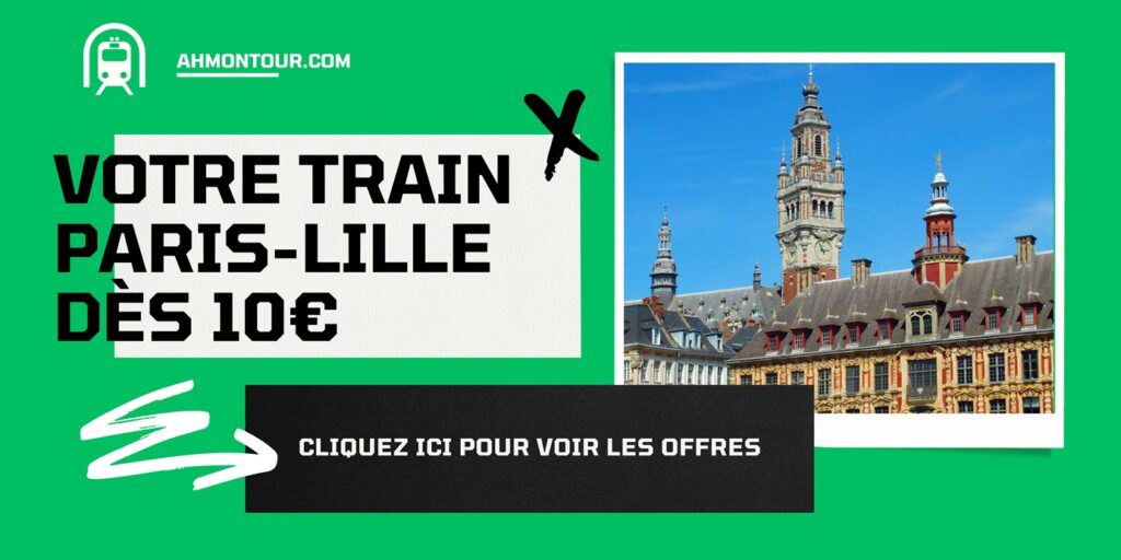 Votre train Paris-Lille dès 10€ : cliquez ici pour voir les offres